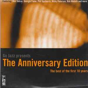 Various - Go Jazz Presents The Anniversary Edition - The Best Of The First 10 Years FLAC