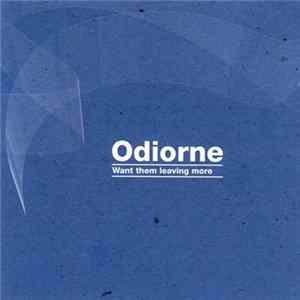 Odiorne - Want Them Leaving More FLAC