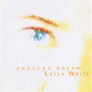 Leila White - Endless Dream FLAC