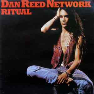 Dan Reed Network - Ritual FLAC