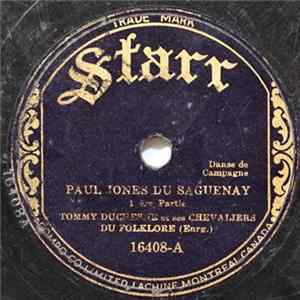Tommy Duchesne Et Ses Chevaliers Du Folklore - Paul Jones Du Saguenay FLAC