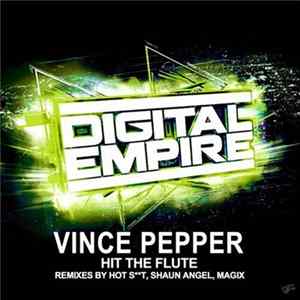 Vince Pepper - Hit The Flute FLAC