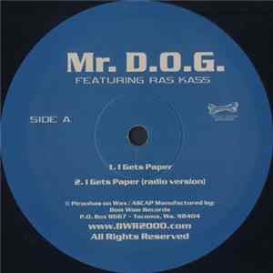 Mr. D.O.G. - I Gets Paper FLAC
