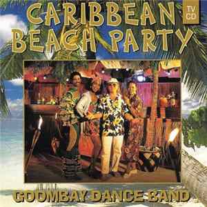 Goombay Dance Band - Caribbean Beach Party FLAC
