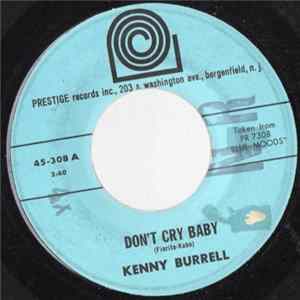Kenny Burrell - Don't Cry Baby FLAC