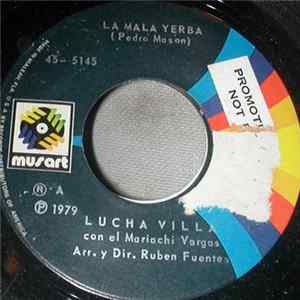 Lucha Villa - La Mala Yerba FLAC