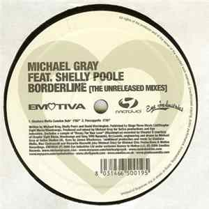 Michael Gray - Borderline (The Unreleased Mixes) FLAC