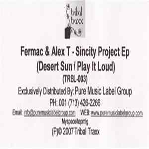 Fermac & Alex T - Sincity Project EP FLAC