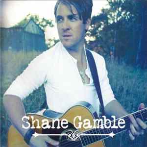 Shane Gamble - Shane Gamble FLAC