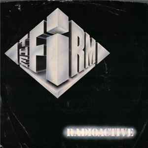 The Firm - Radioactive FLAC