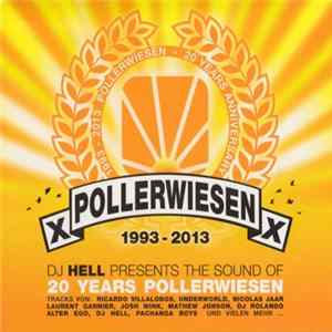 DJ Hell - Pollerwiesen 1993 - 2013 FLAC