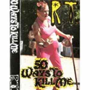 Rectal Twat - 50 Ways To Kill Me - Split FLAC