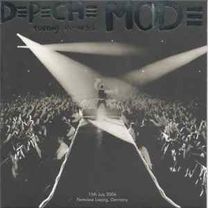 Depeche Mode - Touring The Angel - 15th July 2006 - Festwiese Leipzig, Germany FLAC