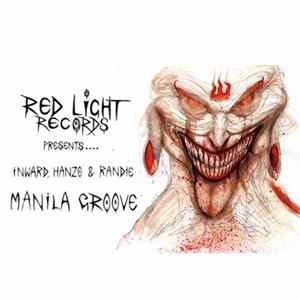 Inward, Hanzo & Randie - Manila Groove FLAC