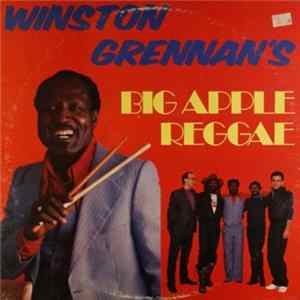 Winston Grennan & The Grennans - Winston Grennan's Big Apple Reggae FLAC