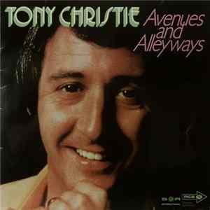 Tony Christie - Avenues And Alleyways FLAC