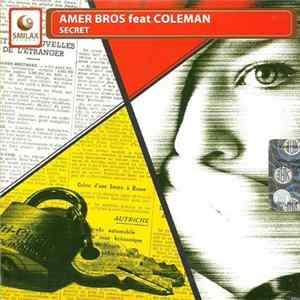 Amer Bros Feat. Coleman - Secret FLAC