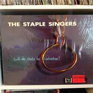 The Staple Singers - Will The Circle Be Unbroken? FLAC