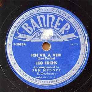Leo Fuchs - Ich Will A Veib / A Chasene In Brownsville FLAC