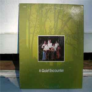 Paul Hicks , Jon Brammeier, John Withem, Pete Younger, Steve Gotelli - A Quite Ecounter FLAC