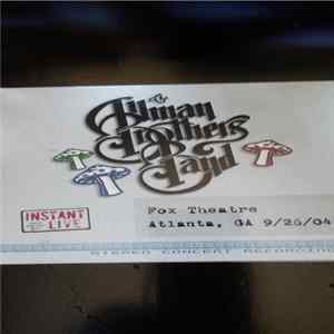 The Allman Brothers Band - Fox Theatre Atlanta, GA 9/26/04 FLAC