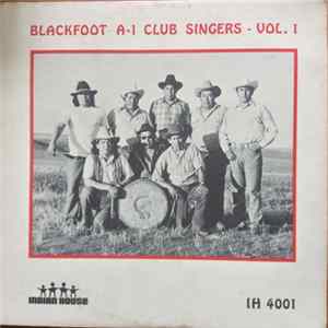 Blackfoot A-1 Club Singers - Vol. 1 FLAC