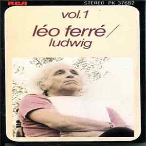 Léo Ferré - Vol. 1 Ludwig FLAC