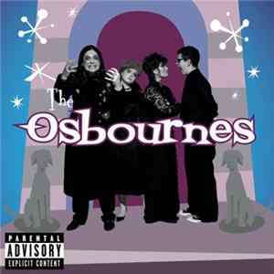 The Osbournes - The Osbourne Family Album FLAC