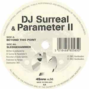 DJ Surreal & Parameter II - Beyond This Point / Sledgehammer FLAC