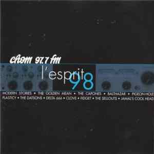 Various - L'Esprit 98 - Chom 97.7 Fm FLAC