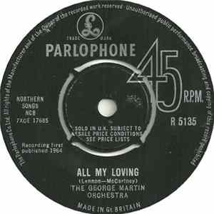 The George Martin Orchestra - All My Loving FLAC