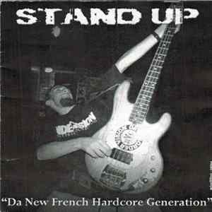 Various - Stand Up : Da New French Hardcore Generation FLAC