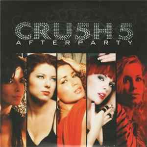 Cru5h 5 - Afterparty FLAC