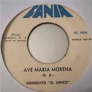 Monguito - Tus Lindos Ojos/ Ave Maria Morena FLAC
