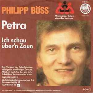 Philipp Böss - Petra / Ich Schau Über´n Zaun FLAC