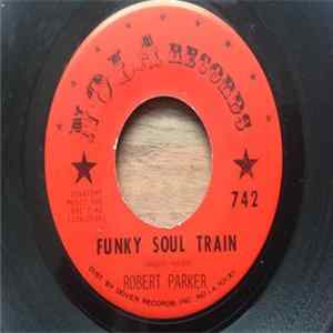 Robert Parker - Funky Soul Train FLAC