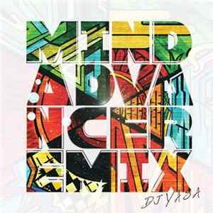 DJ Yasa - Mind Advance Remix FLAC