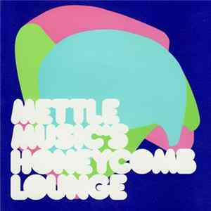 Mettle Music - Honeycomb Lounge FLAC