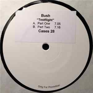 Bush - Testflight FLAC