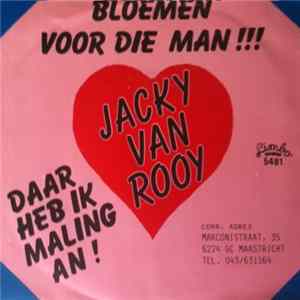 Jacky Van Rooy - Bloemen Voor Die Man FLAC