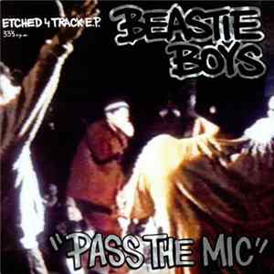 Beastie Boys - Pass The Mic FLAC