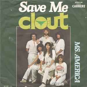 Clout - Save Me FLAC