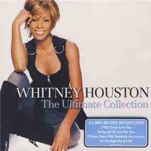Whitney Houston - The Ultimate Collection FLAC