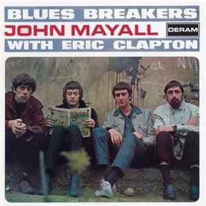 John Mayall With Eric Clapton - Blues Breakers FLAC