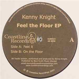 Kenny Knight - Feel The Floor EP FLAC