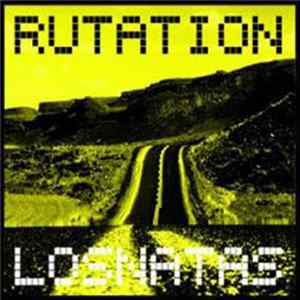 Los Natas - Rutation FLAC