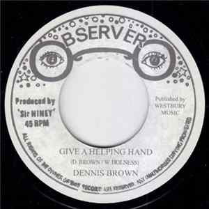 Dennis Brown / The Observer - Give A Helping Hand / New Style FLAC