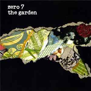 Zero 7 - The Garden FLAC