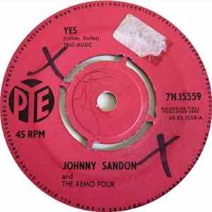 Johnny Sandon And The Remo Four - Yes FLAC