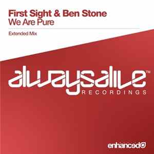 First Sight & Ben Stone - We Are Pure FLAC